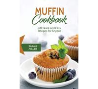 Sarah Miller Muffin Cookbook (Tascabile)