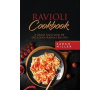 Sarah Miller Ravioli Cookbook (Tascabile)