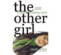 Sarah Miller The Other Girl (Tascabile) Midvale Academy