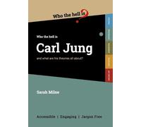 Sarah Milne Who the Hell is Carl Jung? (Tascabile) Who the Hell Is...?
