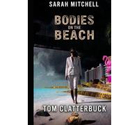 Sarah Mitchell Bodies on the Beach