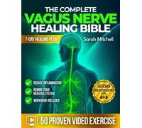 Sarah Mitchell The Complete Vagus Nerve Healing Bible (Tascabile)