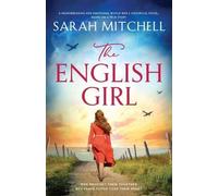 Sarah Mitchell The English Girl (Tascabile)