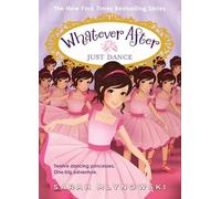 Sarah Mlynowski Just Dance (Whatever After #15) (Copertina rigida)