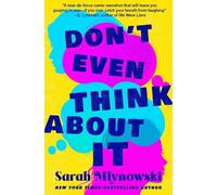 Sarah Mlynowski Mlynowski Sarah Don't Even Think About It (Tascabile)