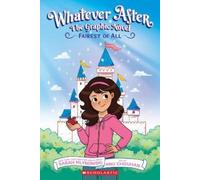 Sarah Mlynowski Whatever After #1: Fairest of All (Tascabile)