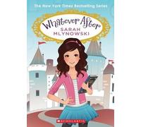 Sarah Mlynowski Whatever After Boxset, Books 1-6 (Whatever (Mixed Media Product)