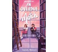 Sarah Monzon Overdue Match (Copertina rigida) Checking Out Love