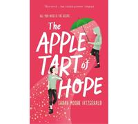 Sarah Moore Fitzgerald The Apple Tart of Hope (Tascabile)