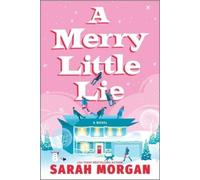 Sarah Morgan A Merry Little Lie (Tascabile)