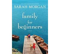 Sarah Morgan Family for Beginners (Original) (Tascabile)