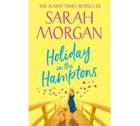 Sarah Morgan Holiday In The Hamptons (Tascabile) MIRA
