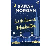 Sarah Morgan Luz de luna en Manhattan (Tascabile)