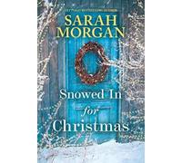 Sarah Morgan Snowed in for Christmas (Tascabile)