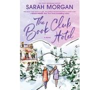 Sarah Morgan The Book Club Hotel (Tascabile)