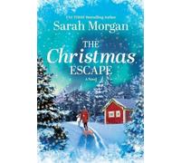 Sarah Morgan The Christmas Escape (Tascabile)