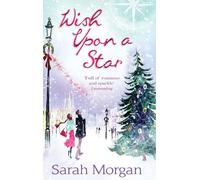 Sarah Morgan Wish Upon A Star (Tascabile) Mills & Boon Special Releases