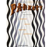 Sarah Morris Bridget Riley Liam Gillick Matthew Ritchie Parkett #61 (Tascabile)