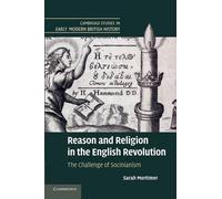 Sarah Mortimer Reason and Religion in the English Revolution (Tascabile)