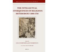 Sarah Mortimer The Intellectual Consequences of Religious Het (Copertina rigida)