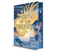 Sarah Mughal Rana Dawn of the Firebird (Copertina rigida)