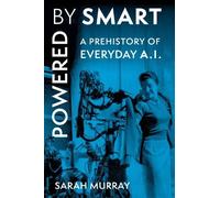 Sarah Murray Powered by Smart (Copertina rigida) Critical Cultural Communication