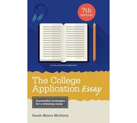 Sarah Myers McGinty The College Application Essay (Tascabile)