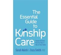 Sarah Naish Enza The Essential Guide to Kinshi (Tascabile) (PRESALE 21/02/2025)