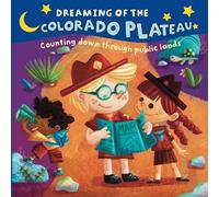 Sarah Nettuno I Dreaming of the Colorado Plateau: Counting Do (Copertina rigida)