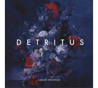 Sarah Neufield Sarah Neufield: Detritus (Vinyl LP) 12" Album