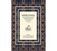 Sarah Nicholson Heroines Anthology (Tascabile) Heroines Anthology