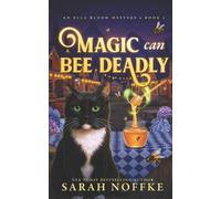 Sarah Noffke Magic Can Bee Deadly (Tascabile) Ella Bloom Mysteries
