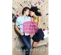 Sarah Ockler The Summer of Chasing Mermaids (Copertina rigida)