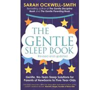 Sarah Ockwell-Smith The Gentle Sleep Book (Tascabile) Gentle