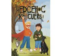 Sarah Oliver The Hedgehog Rescuers (Tascabile)