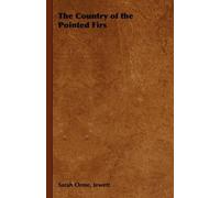 Sarah Orme, Jewett The Country of the Pointed Firs (Copertina rigida)