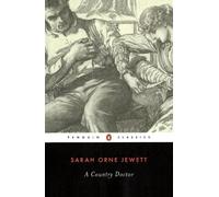 Sarah Orne Jewett A Country Doctor (Tascabile)