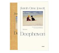 Sarah Orne Jewett Alexander Pechmann Deephaven (Copertina rigida)