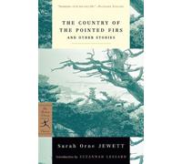 Sarah Orne Jewett The Country of the Pointed Firs and Other Stories (Tascabile)