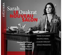 Sarah Ouakrat; Maarten Den Hengst; Floor Le Coultre; Ivana Alkovic; Michael Bennett - Le Nouveau Salon - Works by Schubert, Ravel, Debussy & Prokofiev