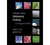 Sarah P. Otto T A Biologist's Guide to Mathematical Modeling (Copertina rigida)