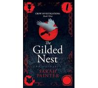 Sarah Painter The Gilded Nest (Copertina rigida) Crow Investigations