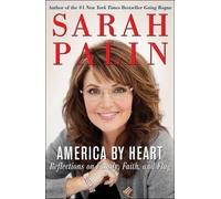 Sarah Palin America by Heart (Copertina rigida)