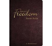 Sarah Palin Sweet Freedom (Rilegato in ecopelle)