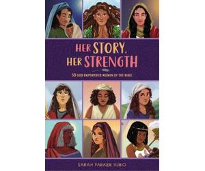 Sarah Parker Rubio Her Story, Her Strength (Copertina rigida)
