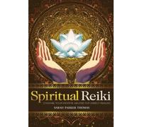 Sarah Parker Thomas Spiritual Reiki (Tascabile)