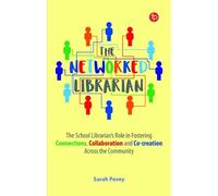 Sarah Pavey The Networked Librarian (Copertina rigida)