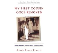 Sarah Payne Stuart My First Cousin Once Removed (Tascabile)