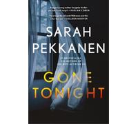Sarah Pekkanen Gone Tonight (Copertina rigida)