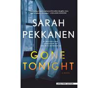Sarah Pekkanen Gone Tonight (Tascabile)
